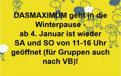 01-12-2019: Winterpause im DASMAXIMUM