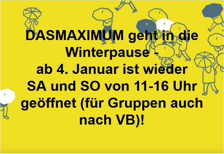 01-12-2019: Winterpause im DASMAXIMUM