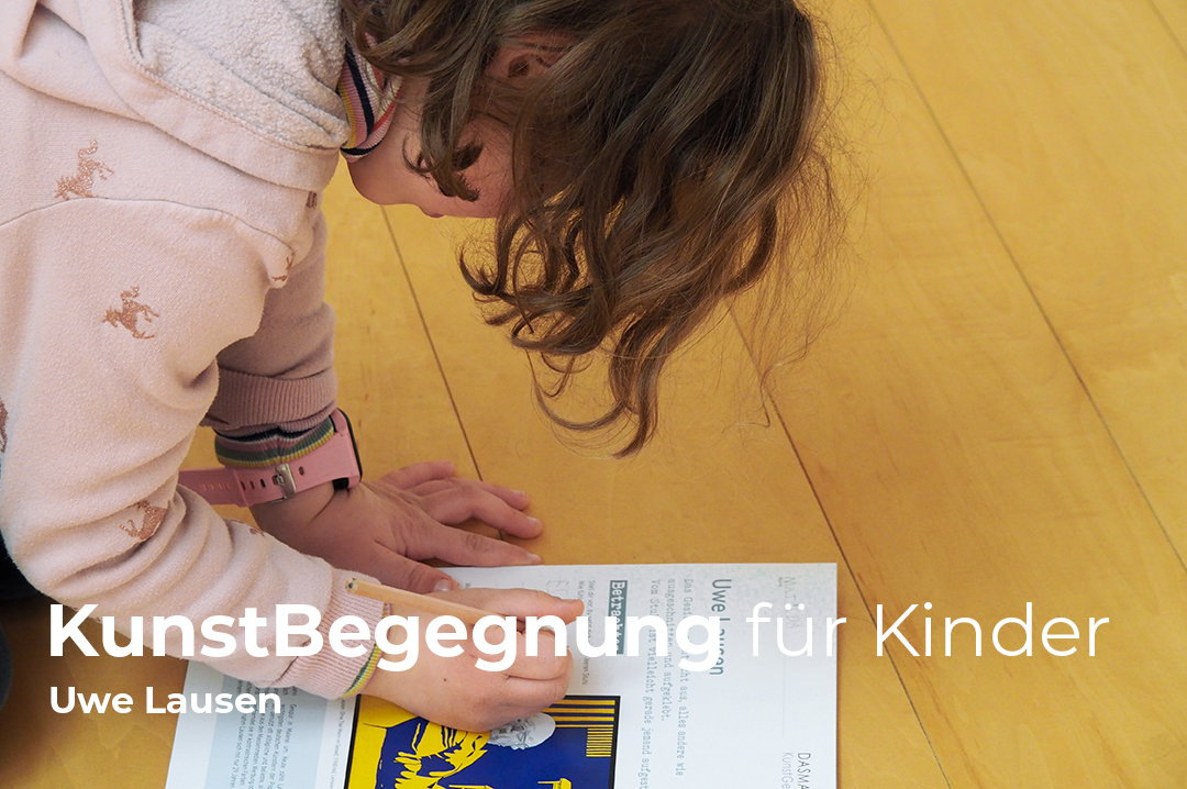 KunstBegegnung für Kinder zu Uwe Lausen