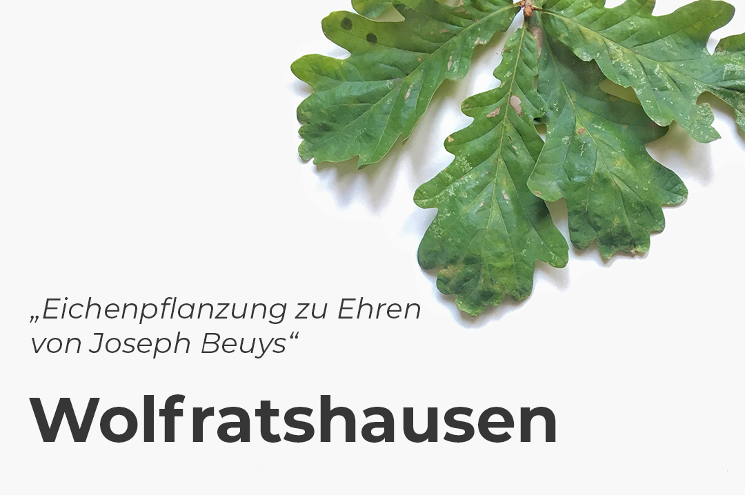 Eichenpflanzung zu Ehren von Joseph Beuys - Wolfratshausen