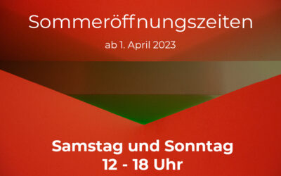 Sommeröffnungszeiten ab 1. April