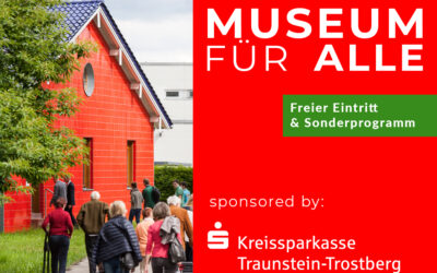 „Museum für Alle“ – Die Kreissparkasse Traunstein-Trostberg lädt zum Museumsbesuch im DASMAXIMUM ein!