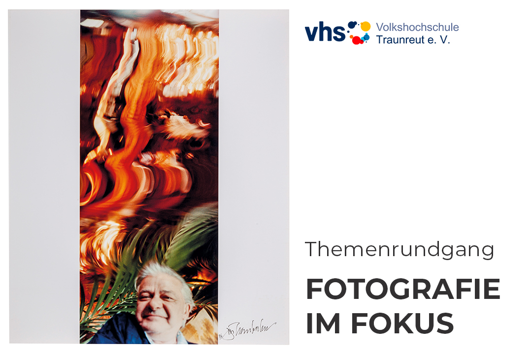 VHS guided tour &quot;Photography in focus&quot;